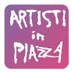 Artisti in Piazza for PC Artisti in Piazza for PC