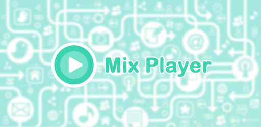 Mix Video Player PC screenshot