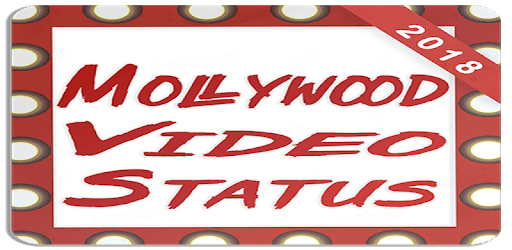Mollywood Video Status - Malayalam Video Status PC screenshot