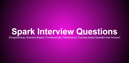 Spark Interview Questions PC screenshot Spark Interview Questions PC screenshot