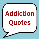 Addiction Quotes for PC