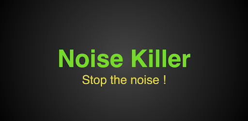Noise Killer – Stop the Noise ! PC screenshot Noise Killer – Stop the Noise ! PC screenshot