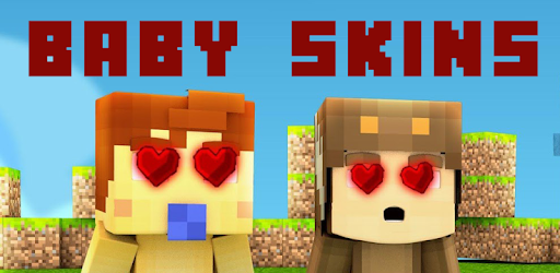 New Baby Skins for Minecraft PC screenshot New Baby Skins for Minecraft PC screenshot