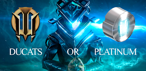 Ducats or Plat for Warframe PC screenshot
