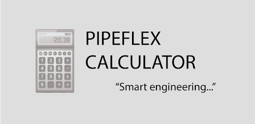Pipeflex Calculator PC screenshot Pipeflex Calculator PC screenshot
