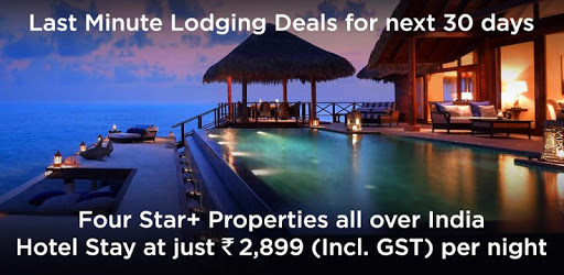 Last Minute Deals - Book 4 Star+ Hotels @ ₹2,899 PC screenshot