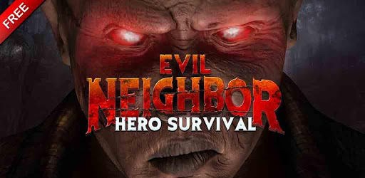 Evil Neighbor Hero Survival PC screenshot