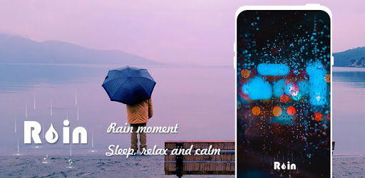 Rain moment - Relax & Accompany PC screenshot