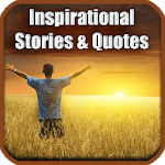 Inspirational Stories and Quotes for PC Inspirational Stories and Quotes for PC