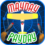 Mayday Payday for PC Mayday Payday for PC