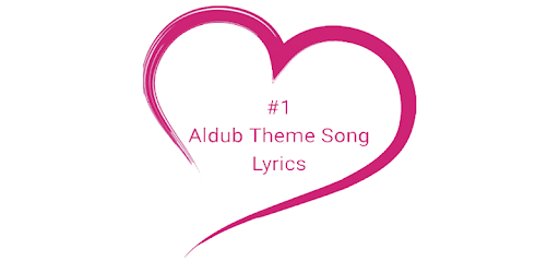 Aldub Lyrics PC screenshot Aldub Lyrics PC screenshot