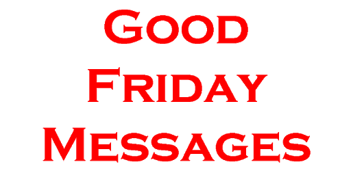 Good Friday SMS Messages PC screenshot
