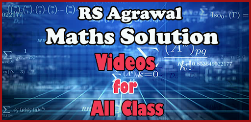 RS Agrawal Maths Solution Videos for All Class PC screenshot