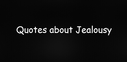 Jealousy Quotes & Sayings PC screenshot Jealousy Quotes & Sayings PC screenshot
