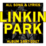 LINKIN PARK: Full Albums All Lyrics Complete for PC LINKIN PARK: Full Albums All Lyrics Complete for PC