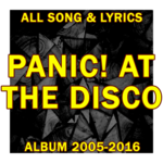 All Song Lyrics: Panic! At The Disco for PC All Song Lyrics: Panic! At The Disco for PC