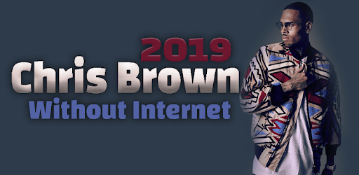 Chris Brown 2019 (Without Internet) PC screenshot