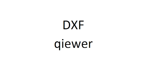 DXF qiewer PC screenshot DXF qiewer PC screenshot