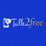 Talk2Free - 100% Free Global Calls for PC