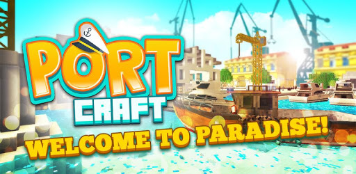 Port Craft: Paradise Ship Boys Craft Games PC screenshot