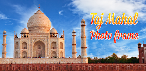 Taj Mahal photo frame : Decorate your photos now PC screenshot