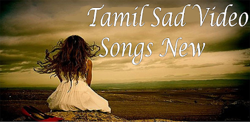 Tamil Sad Video Songs (New) PC screenshot Tamil Sad Video Songs (New) PC screenshot
