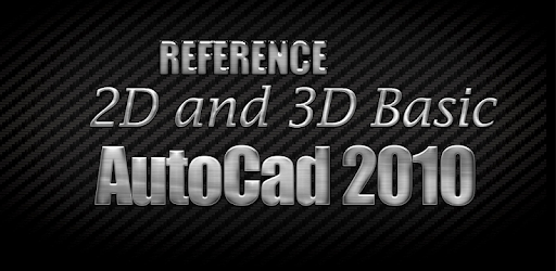 AutoCAD 2010 Reference 2D - 3D PC screenshot