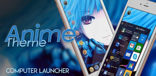 Anime Theme For Computer Launcher PC screenshot Anime Theme For Computer Launcher PC screenshot