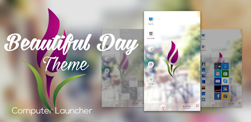Beautiful Day Theme For Computer Launcher PC screenshot