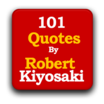 101 Kiyosaki Quotes for PC