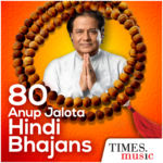 80 Anup Jalota Hindi Bhajans for PC 80 Anup Jalota Hindi Bhajans for PC