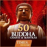 50 Buddha Chants and Mantras for PC 50 Buddha Chants and Mantras for PC