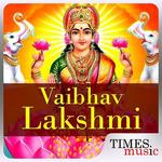 Vaibhav Lakshmi Songs for PC Vaibhav Lakshmi Songs for PC