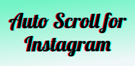 Auto Scroll for Instagram PC screenshot Auto Scroll for Instagram PC screenshot