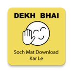 Dekh Bhai for PC