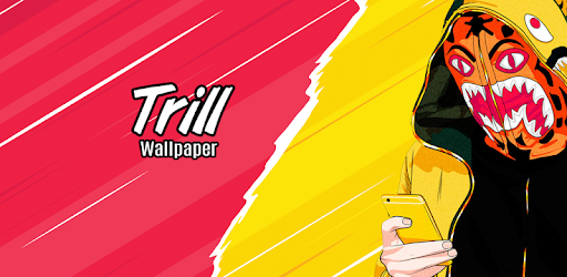 Trill Wallpaper PC screenshot Trill Wallpaper PC screenshot