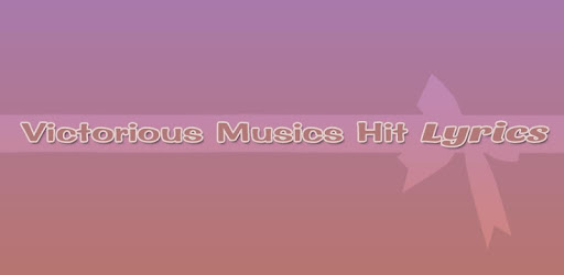 Victorious Musics Hit Lyrics PC screenshot Victorious Musics Hit Lyrics PC screenshot
