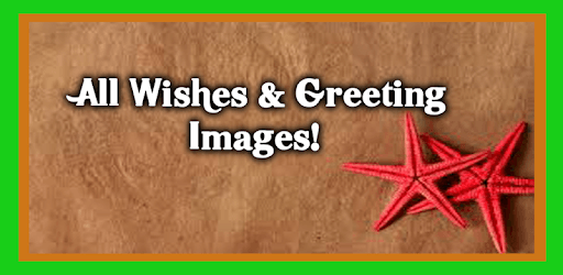 All Wishes & Greetings Images PC screenshot All Wishes & Greetings Images PC screenshot