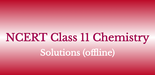 NCERT Chemistry Solution Class 11th (offline) PC screenshot