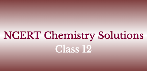 NCERT Chemistry Solution Class 12th (offline) PC screenshot