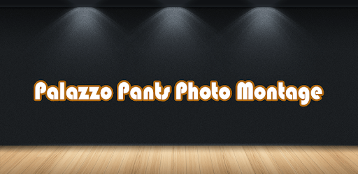 Palazzo Pants Photo Montage PC screenshot Palazzo Pants Photo Montage PC screenshot