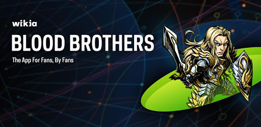 FANDOM for Blood Brothers Game PC screenshot FANDOM for Blood Brothers Game PC screenshot