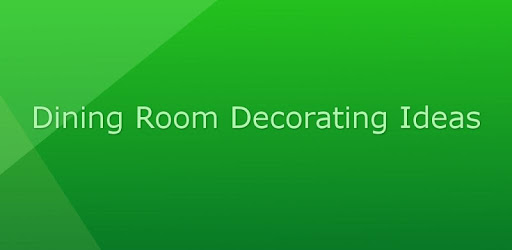 Dining Room Decorating Ideas PC screenshot
