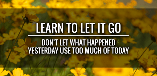 Letting Go Quotes PC screenshot