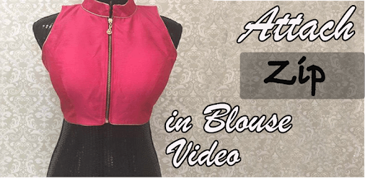 Zipper Blouse Making Videos - Attach Zip in Blouse PC screenshot