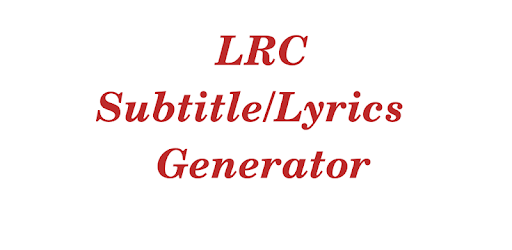 LRC Generator : AUDIO,MP3 - LRC PC screenshot
