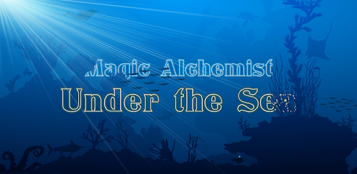 Magic Alchemist Under the Sea PC screenshot