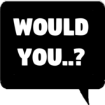 What Would You Do If? for PC