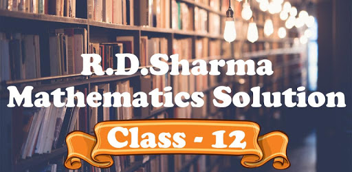 RD Sharma Class 12 Math Offline Edition PC screenshot RD Sharma Class 12 Math Offline Edition PC screenshot