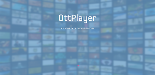 OttPlayer PC screenshot OttPlayer PC screenshot